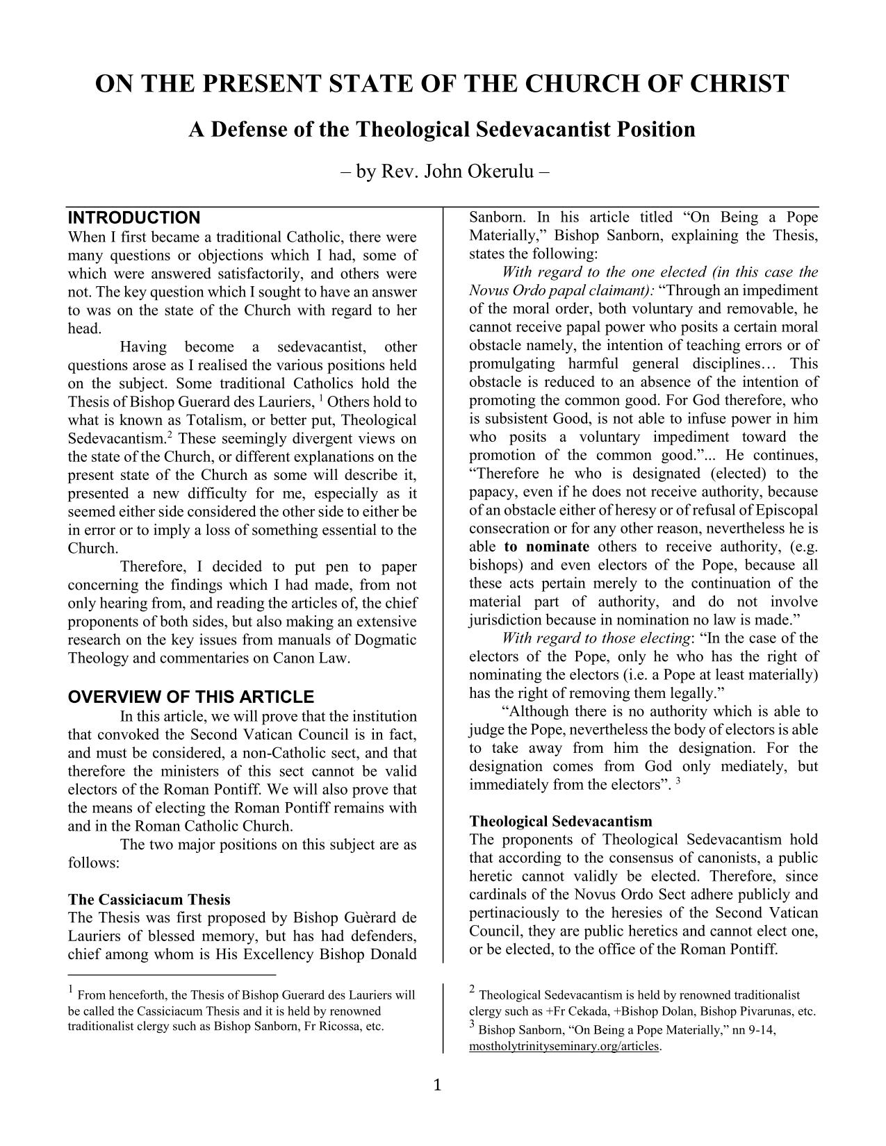 On the present state of the Church of Christ. A Defense of the Theological Sedevacantist Position.