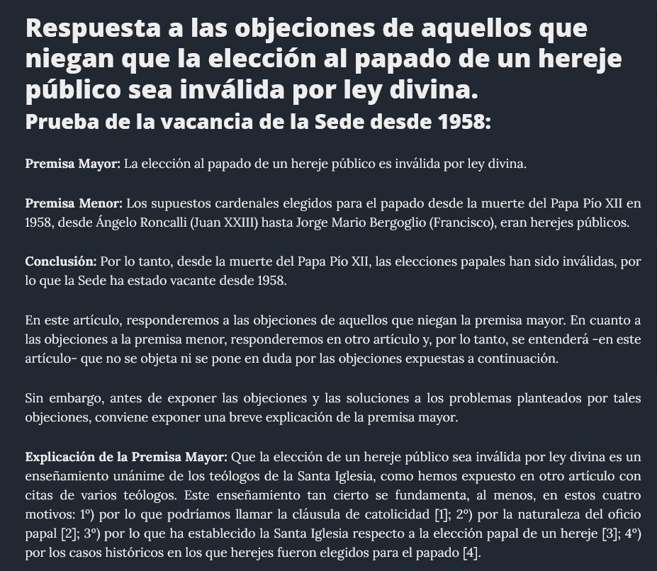 Respuesta a las objeciones de aquellos que niegan que la elección al papado de un hereje público sea inválida por ley divina. Prueba de la vacancia de la Sede desde 1958: