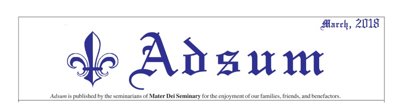 "Adsum", March 2018