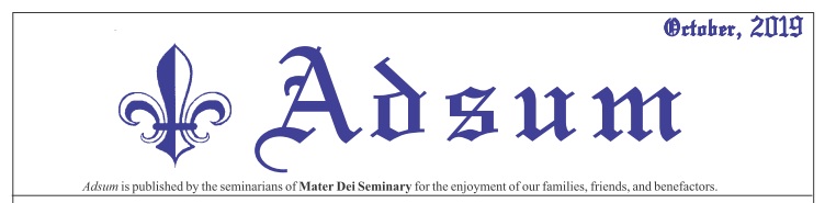 "Adsum", October 2019.