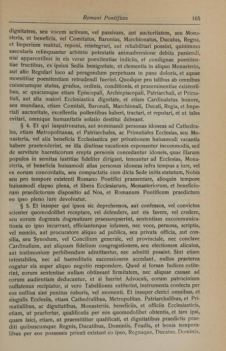 Codicis Iuris Canonici Fontes. Cura em.mi Petri Card. Gasparri editi. Volumen I. Concilia generalia – Romani Pontifices usque ad annum 1745. N. 1-364. Romae. Typis Polyglottis Vaticanis MCMXXXVI (1936), p. 165.