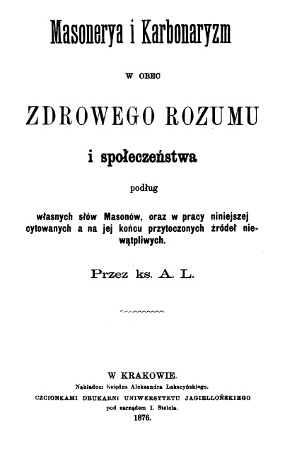 Ks. Aleksander Lakszyski, Masoneria i karbonaryzm wobec zdrowego rozumu i spoeczestwa