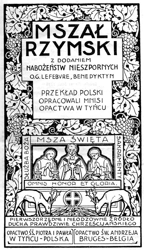 Msza Rzymski z dodaniem naboestw nieszpornych. O. G. Lefebvre, Benedyktyn. Przekad polski opracowali mnisi opactwa w Tycu. Opactwo . Piotra i Pawa w Tycu – Polska. Opactwo w. Andrzeja, Bruges – Belgia [1956]