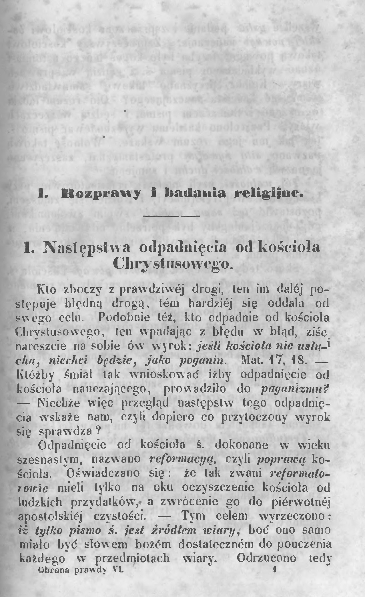 "Obrona Prawdy". Pismo miesiczne religii i literaturze powicone. Tom 1. Zeszyt VI. Miesic czerwiec 1845. W Poznaniu. WYDAWCA W. STEFASKI. (Red. Ks. Ludwik Urbanowicz).
