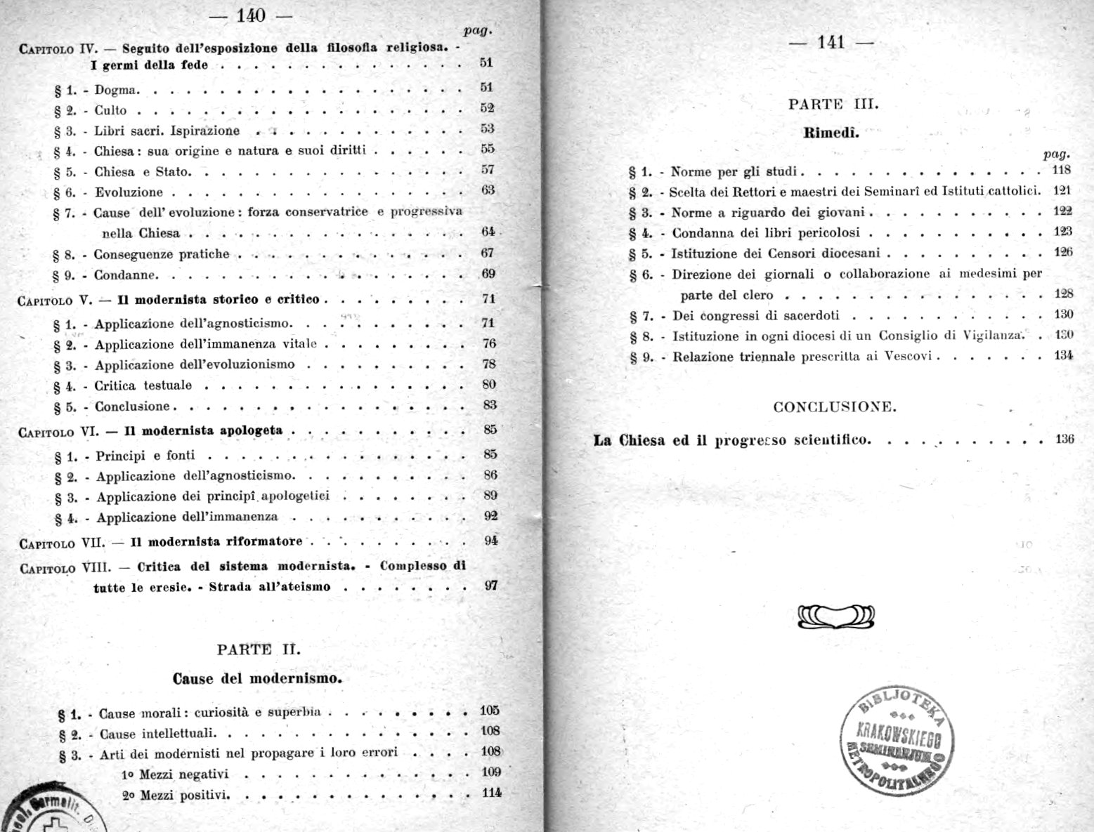 P. Giovanni Battista Lemius Oblato di Maria Immacolata, Catechismo sul modernismo secondo l'Enciclica "Pascendi Dominici gregis" di Sua Santità Pio X. Traduzione dal francese del P. Giuseppe Ioppolo della medesima Congregazione. Roma. Tipografia Vaticana. 1908. Indice.