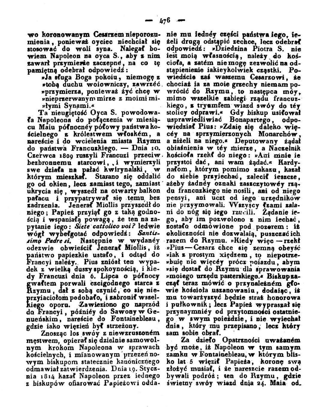 Nakadem Redakcji. (Drukiem Józefa Pillera). "Rozmaitoci". We rod. Nr 60. 15 Padziernika 1823, s. 476.