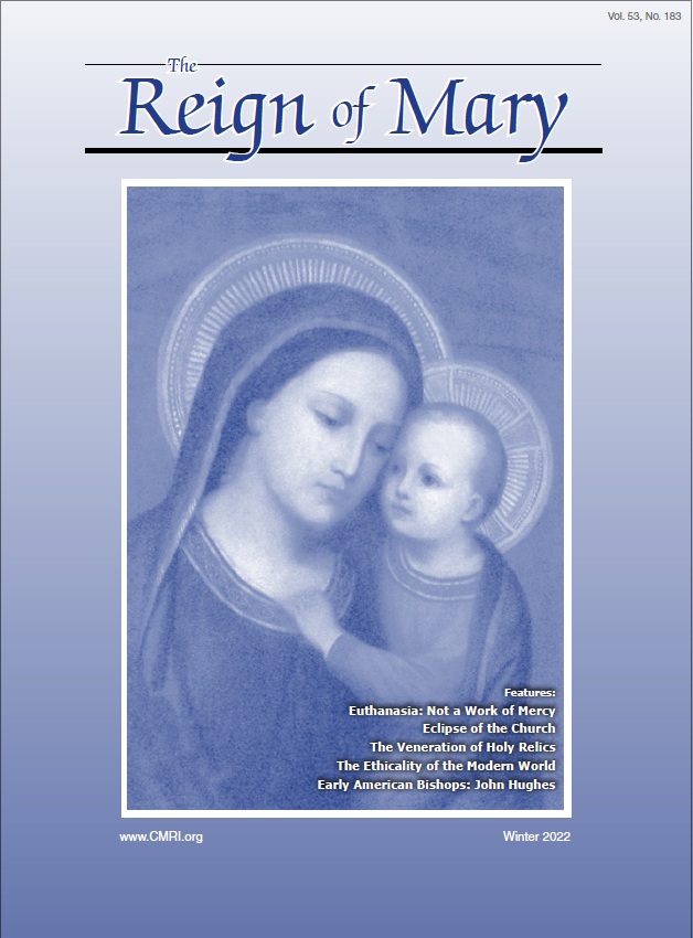 "The Reign of Mary", nr 183, Winter 2022.