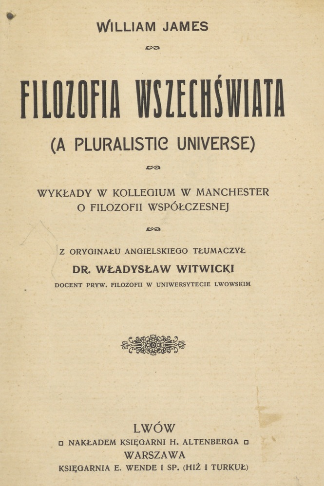 William James, Filozofia wszechwiata. Lwów.