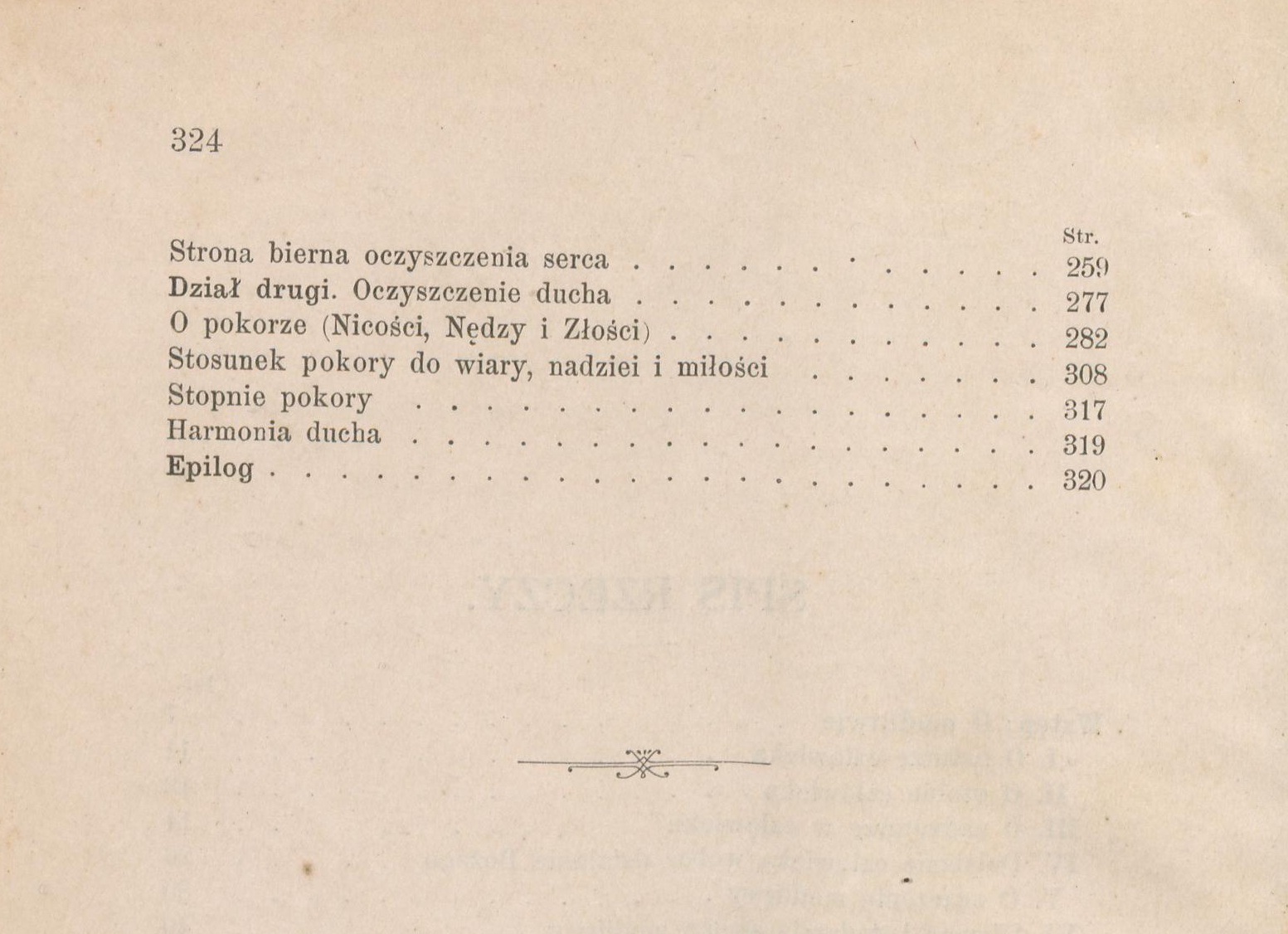 Mistyka. Uoona podug Nauk konferencyjnych X. Piotra Semenenki C. R., W Krakowie 1896.