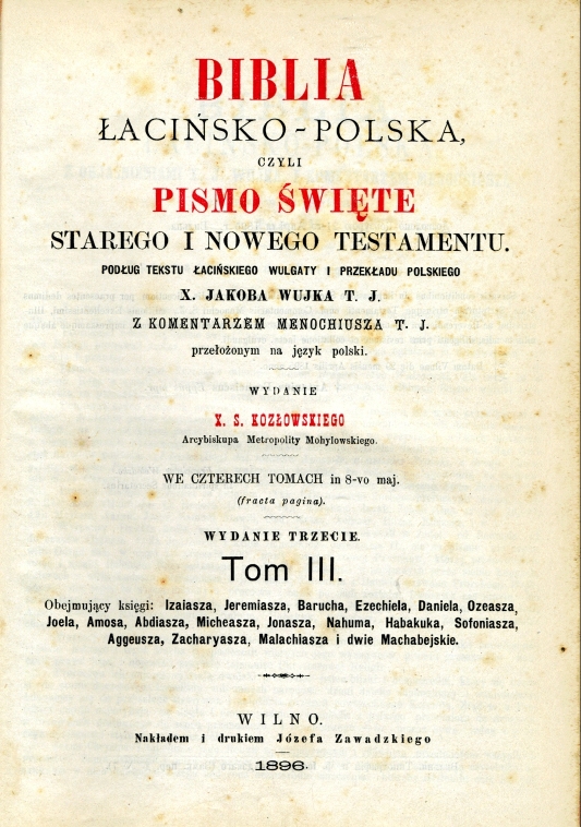 Biblia acisko-Polska, czyli Pismo wite Starego i Nowego Testamentu. Tom III.