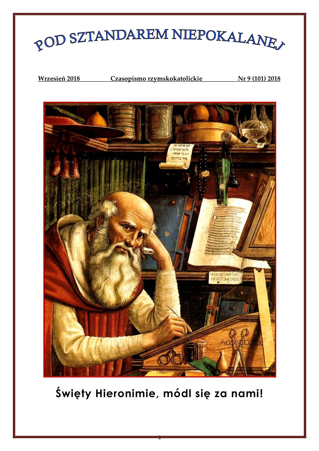 "Pod sztandarem Niepokalanej". Nr 101. Wrzesie 2018. Czasopismo rzymskokatolickie.