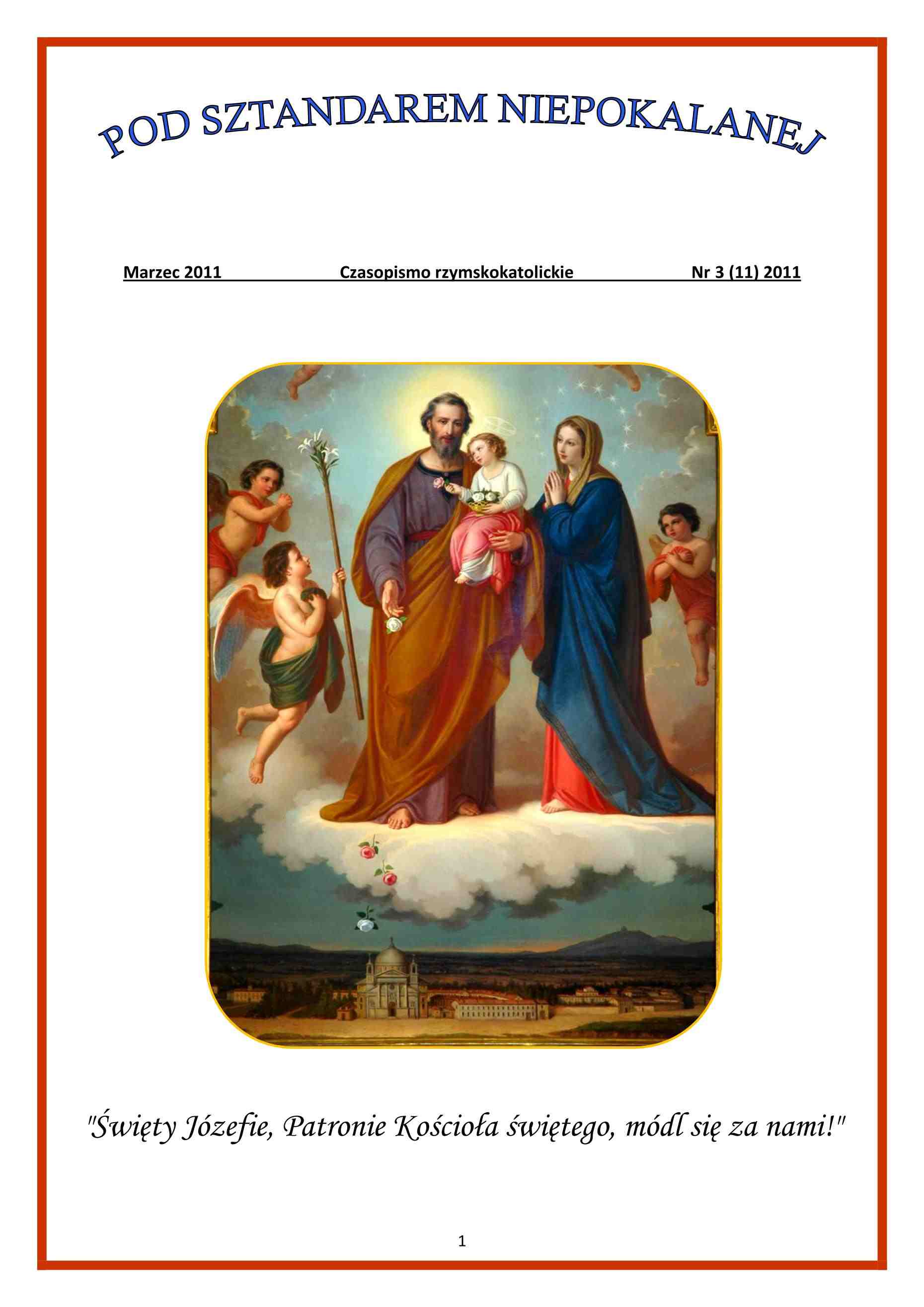 "Pod Sztandarem Niepokalanej". Nr 11. Marzec 2011. Czasopismo rzymskokatolickie.