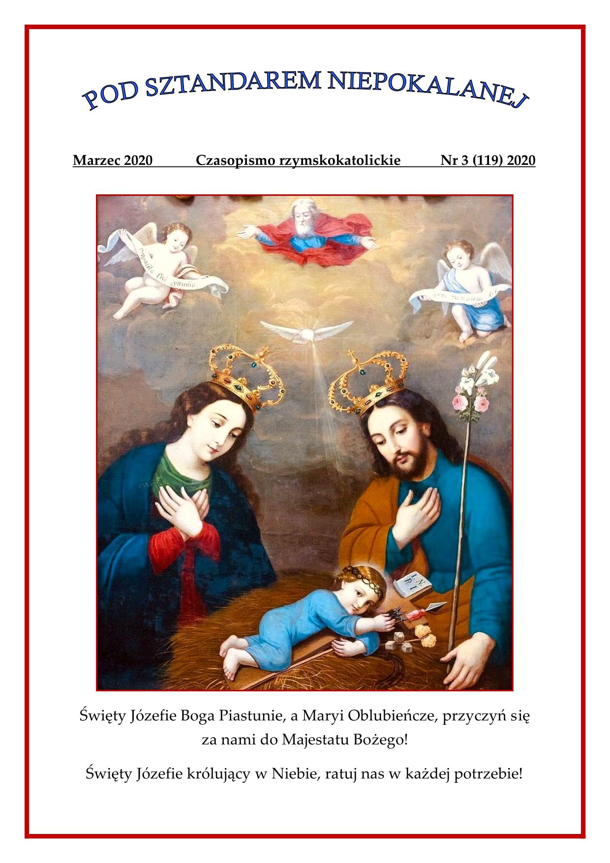 "Pod sztandarem Niepokalanej". Nr 119. Marzec 2020. Czasopismo rzymskokatolickie.