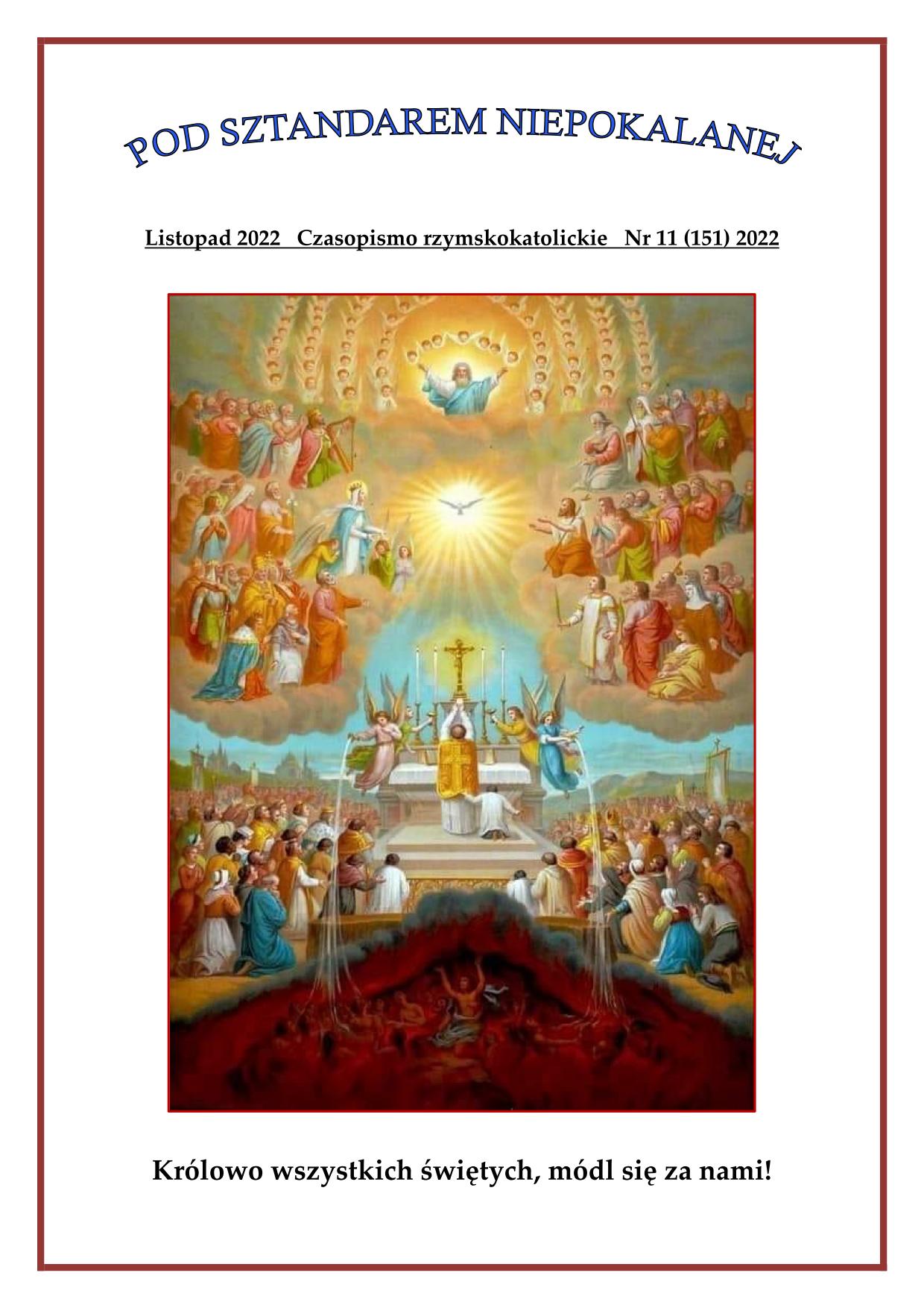 "Pod sztandarem Niepokalanej". Nr 151. Listopad 2022. Czasopismo rzymskokatolickie.
