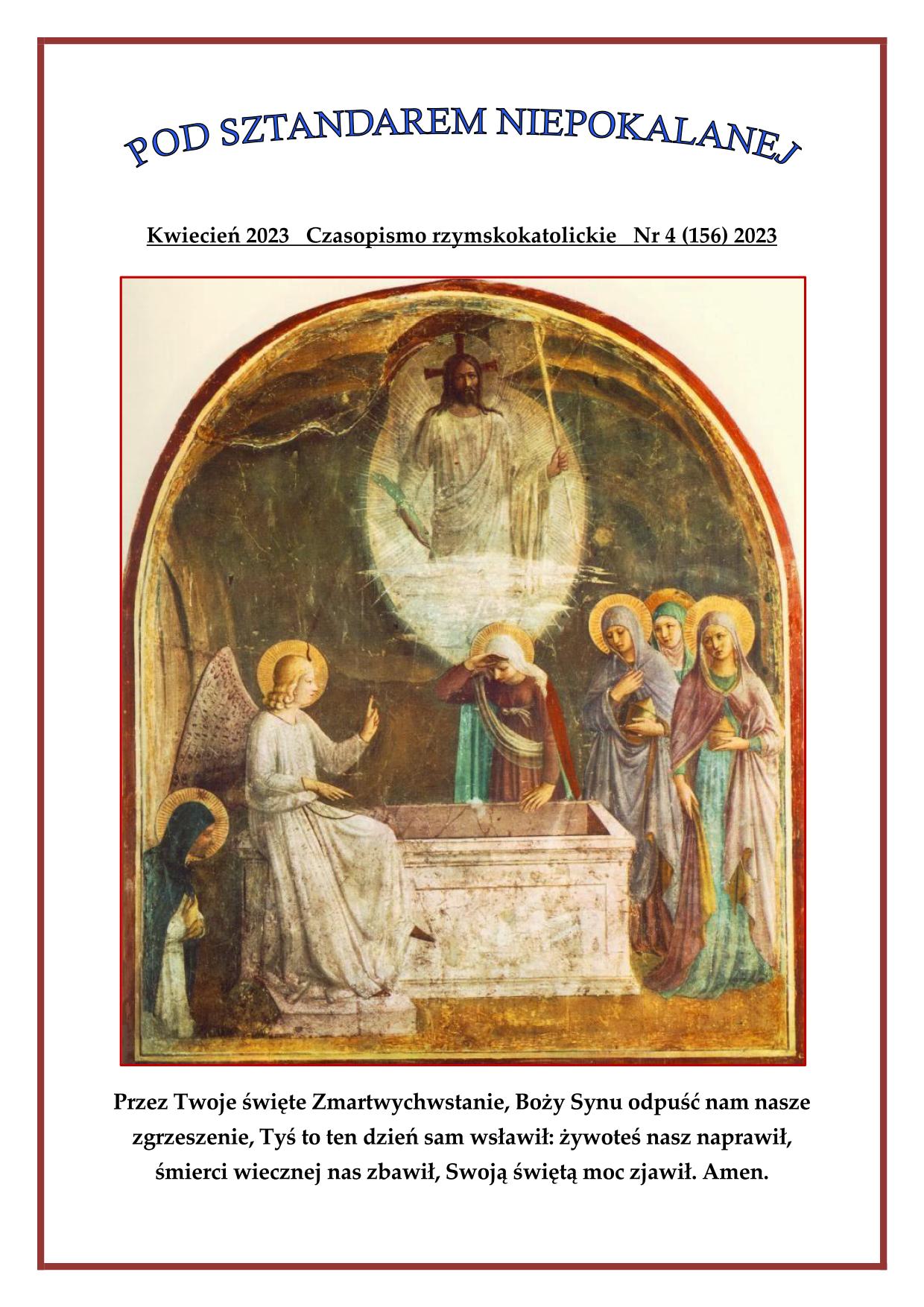 "Pod sztandarem Niepokalanej". Nr 156. Kwiecie 2023. Czasopismo rzymskokatolickie.