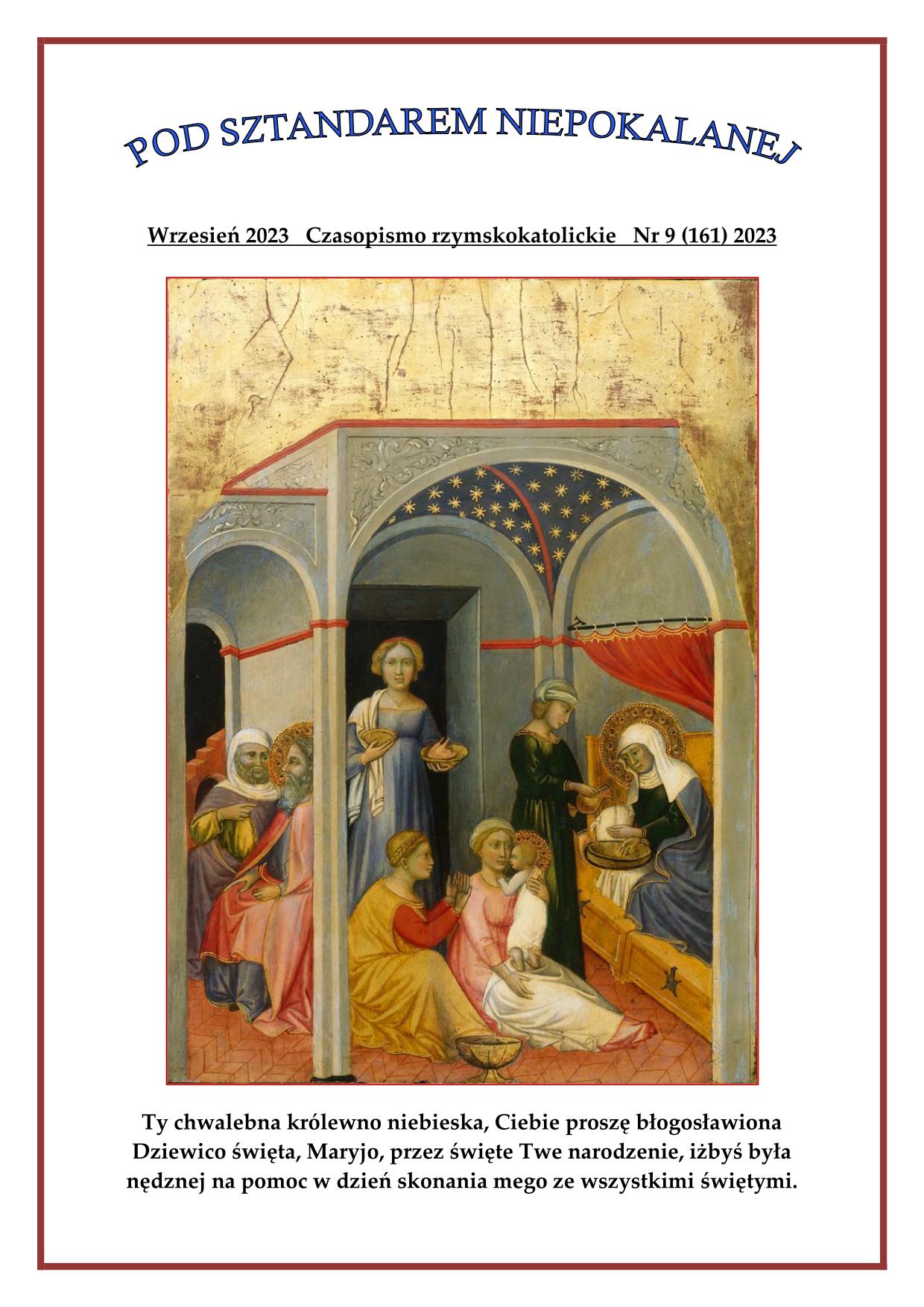 "Pod sztandarem Niepokalanej". Nr 161. Wrzesie 2023. Czasopismo rzymskokatolickie.