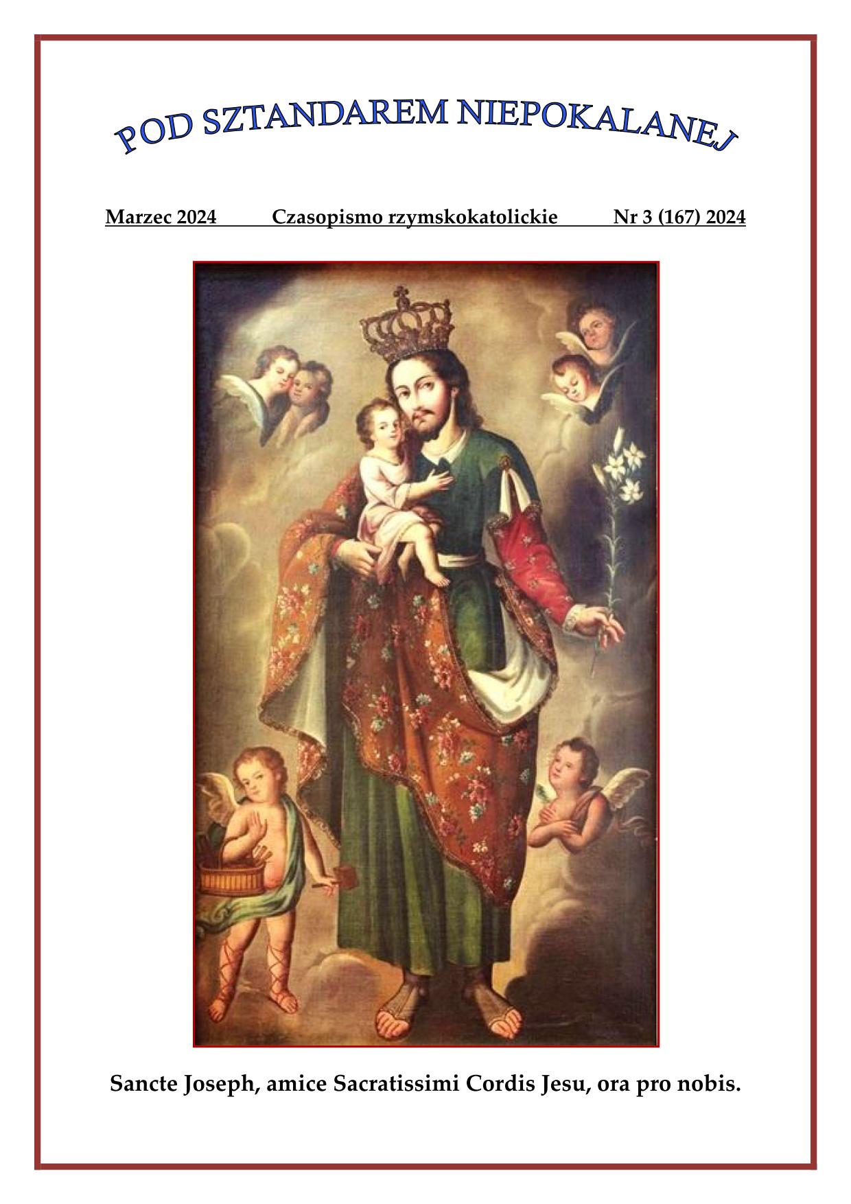 "Pod sztandarem Niepokalanej". Nr 167. Marzec 2024. Czasopismo rzymskokatolickie.