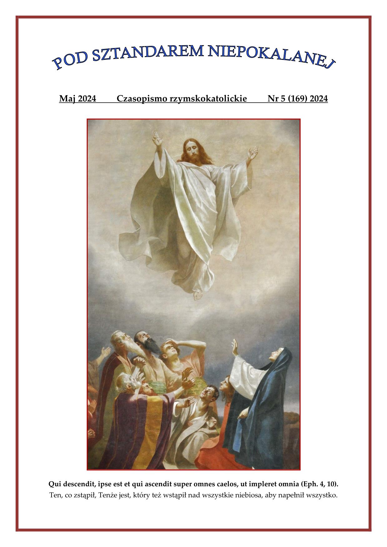 "Pod sztandarem Niepokalanej". Nr 169. Maj 2024. Czasopismo rzymskokatolickie.