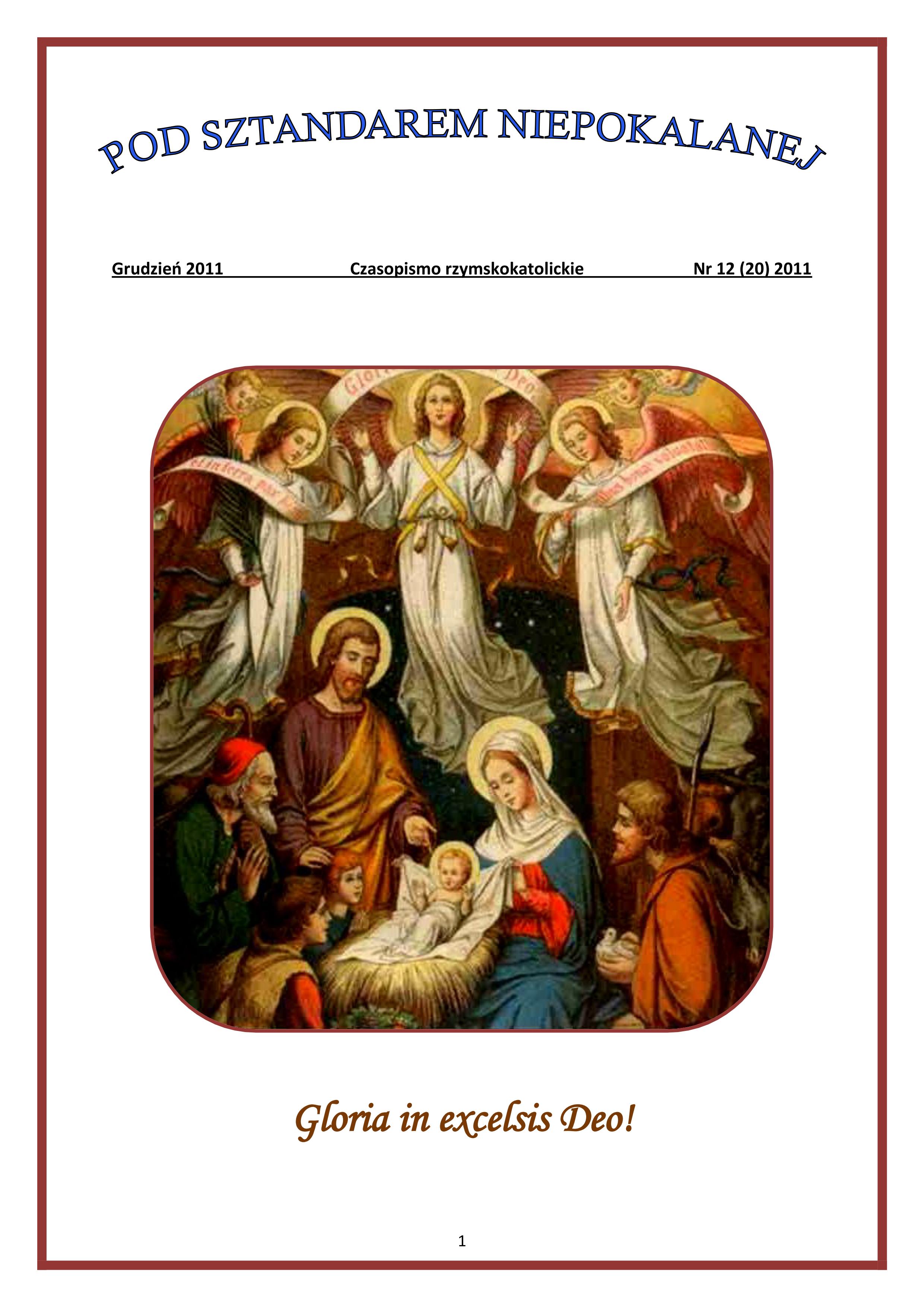 "Pod Sztandarem Niepokalanej". Nr 20. Grudzie 2011. Czasopismo rzymskokatolickie.