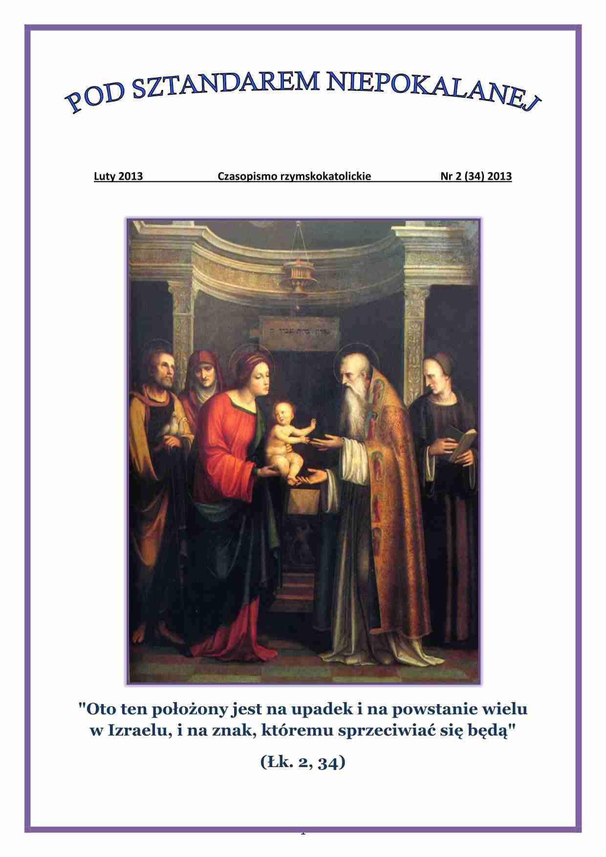 "Pod Sztandarem Niepokalanej". Nr 34. Luty 2013. Czasopismo rzymskokatolickie.