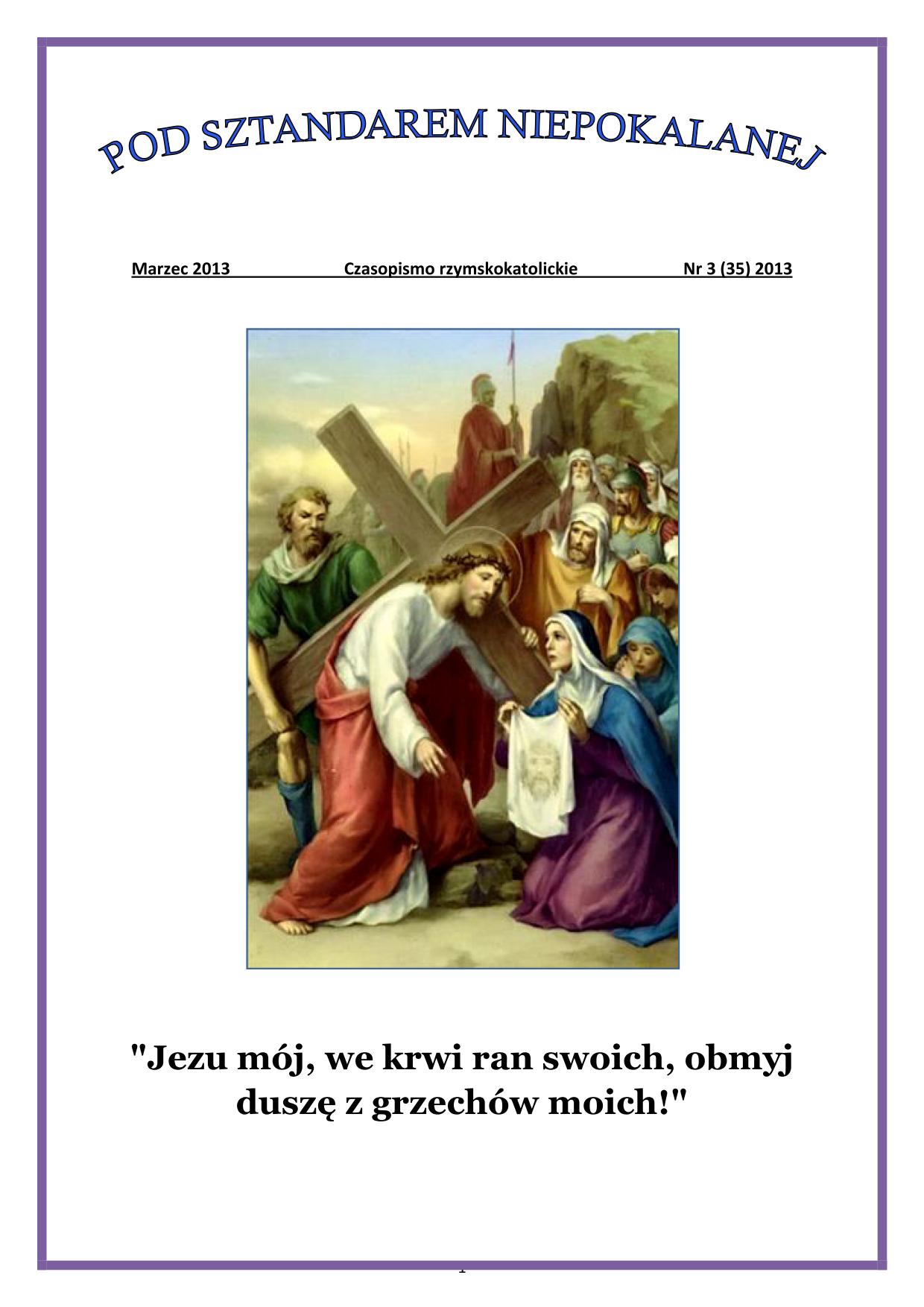 "Pod Sztandarem Niepokalanej". Nr 35. Marzec 2013. Czasopismo rzymskokatolickie.