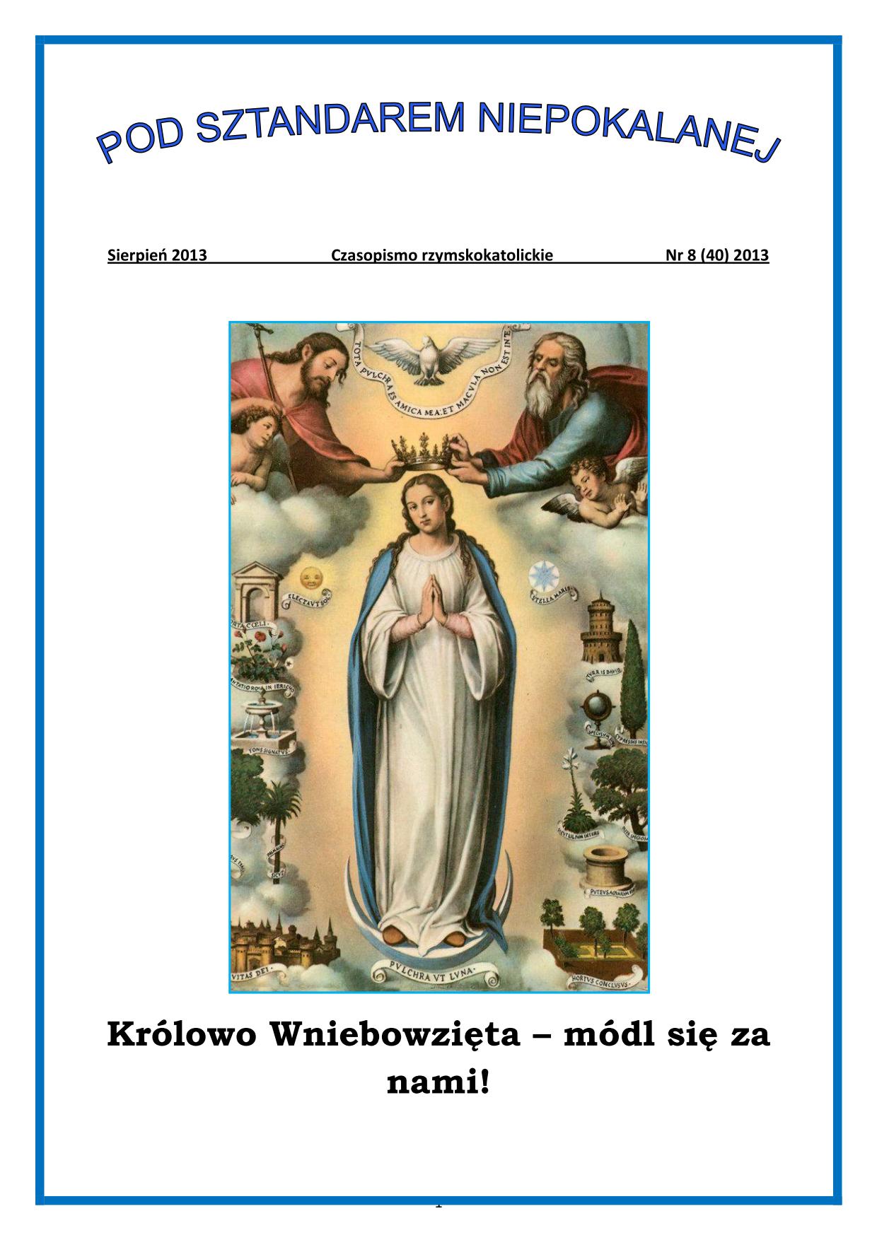 "Pod Sztandarem Niepokalanej". Nr 40. Sierpień 2013. Czasopismo rzymskokatolickie.