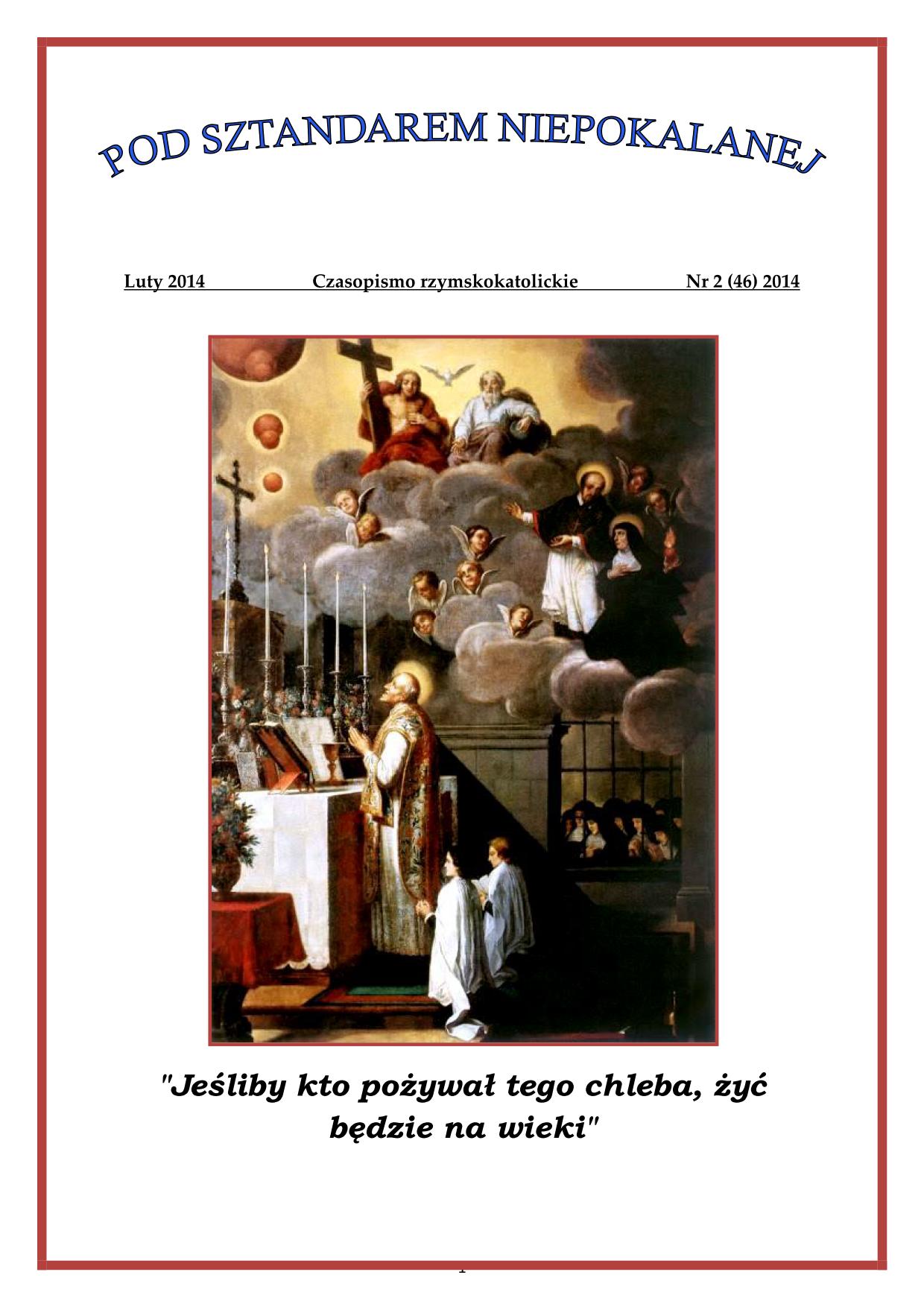 "Pod Sztandarem Niepokalanej". Nr 46. Luty 2014. Czasopismo rzymskokatolickie.