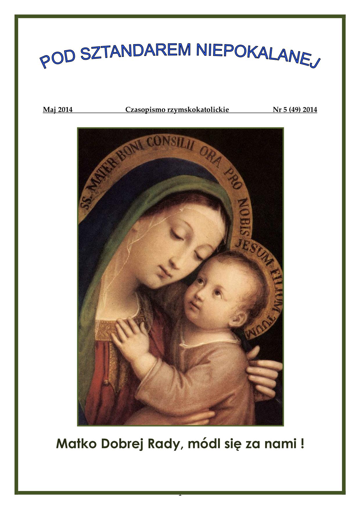 "Pod Sztandarem Niepokalanej". Nr 49. Maj 2014. Czasopismo rzymskokatolickie.