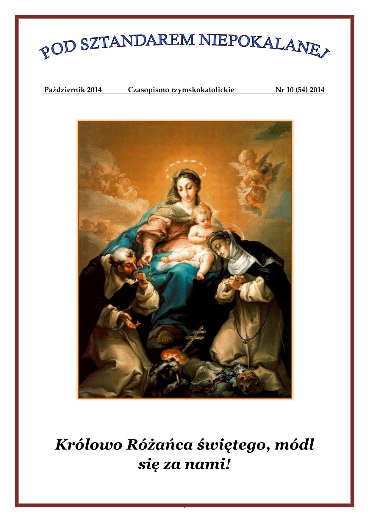 "Pod Sztandarem Niepokalanej". Nr 54. Padziernik 2014. Czasopismo rzymskokatolickie.