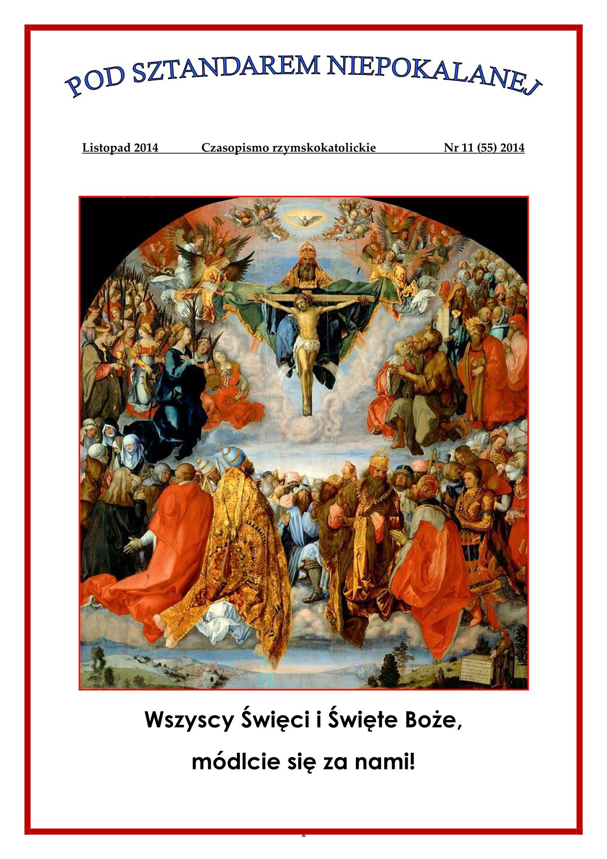 "Pod Sztandarem Niepokalanej". Nr 55. Listopad 2014. Czasopismo rzymskokatolickie.