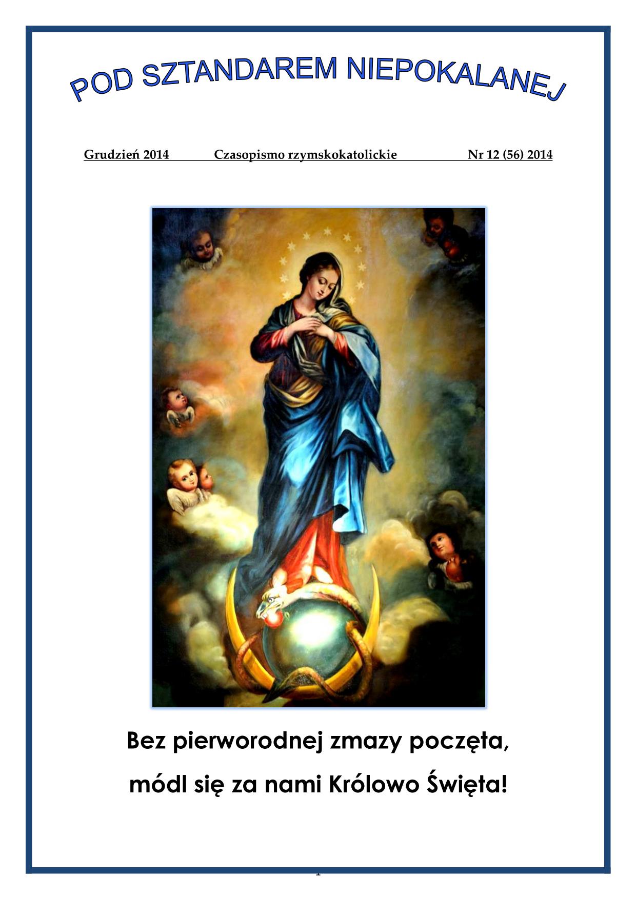 "Pod Sztandarem Niepokalanej". Nr 56. Grudzień 2014. Czasopismo rzymskokatolickie.
