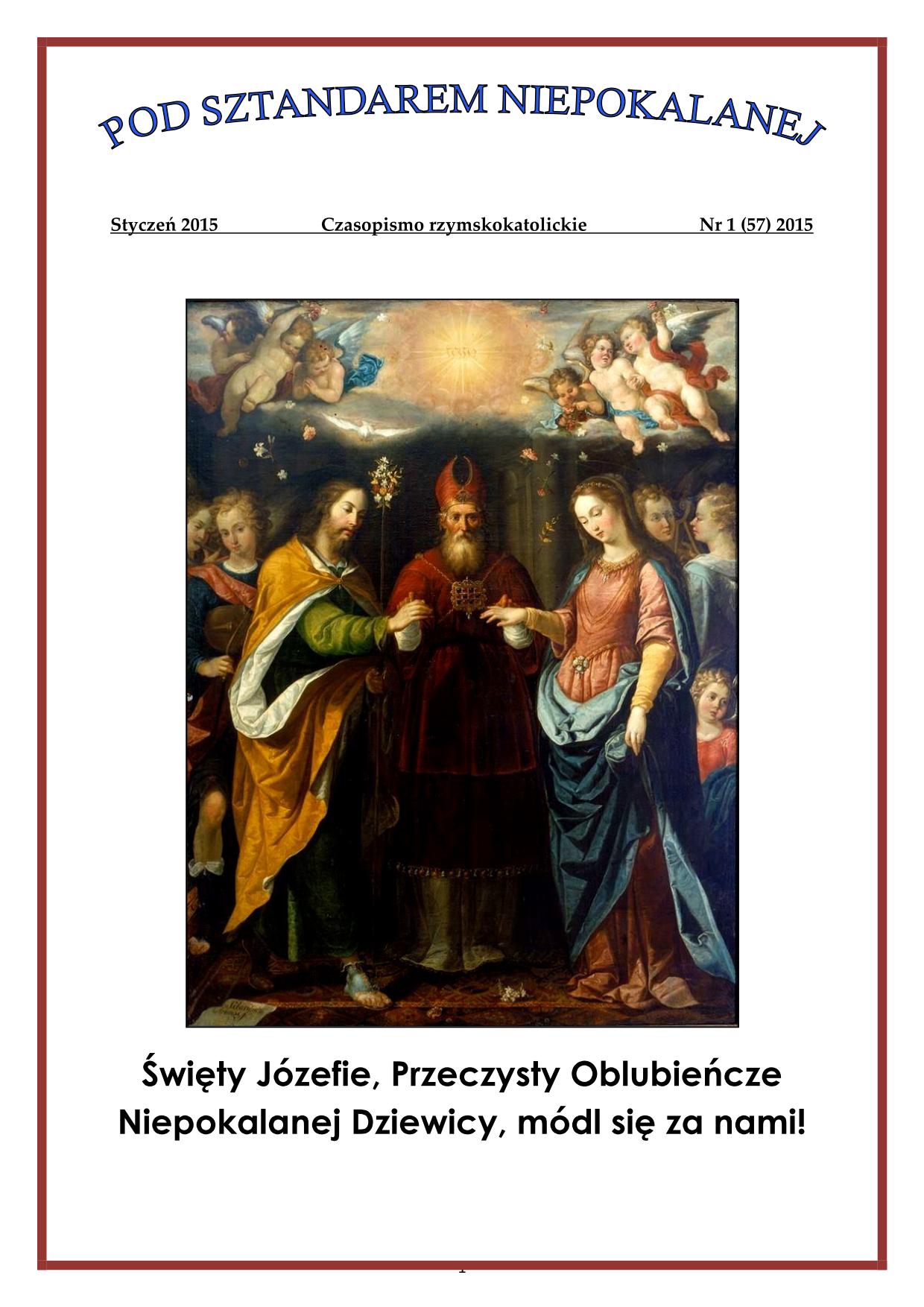 "Pod Sztandarem Niepokalanej". Nr 57. Stycze 2015. Czasopismo rzymskokatolickie.
