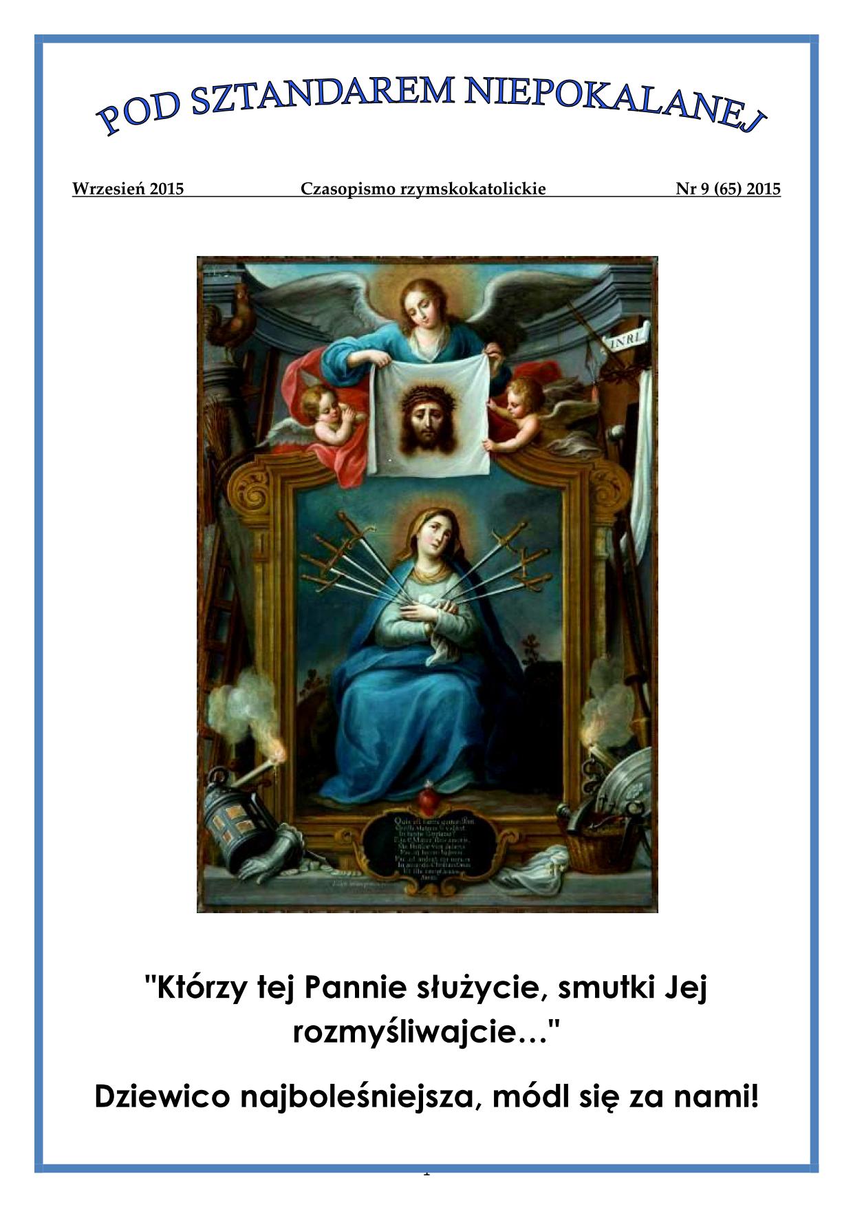 "Pod sztandarem Niepokalanej". Nr 65. Wrzesie 2015. Czasopismo rzymskokatolickie.
