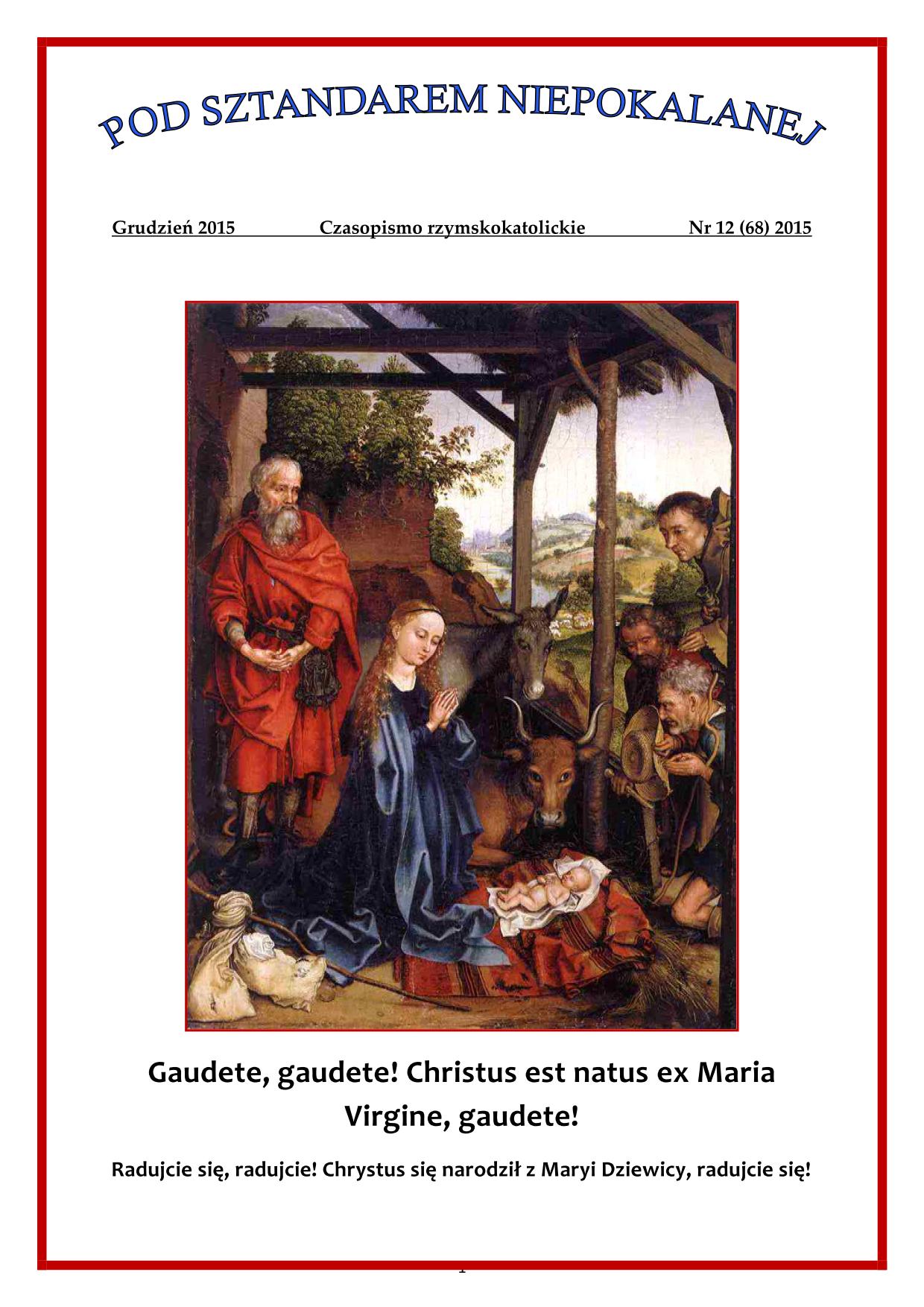"Pod sztandarem Niepokalanej". Nr 68. Grudzie 2015. Czasopismo rzymskokatolickie.