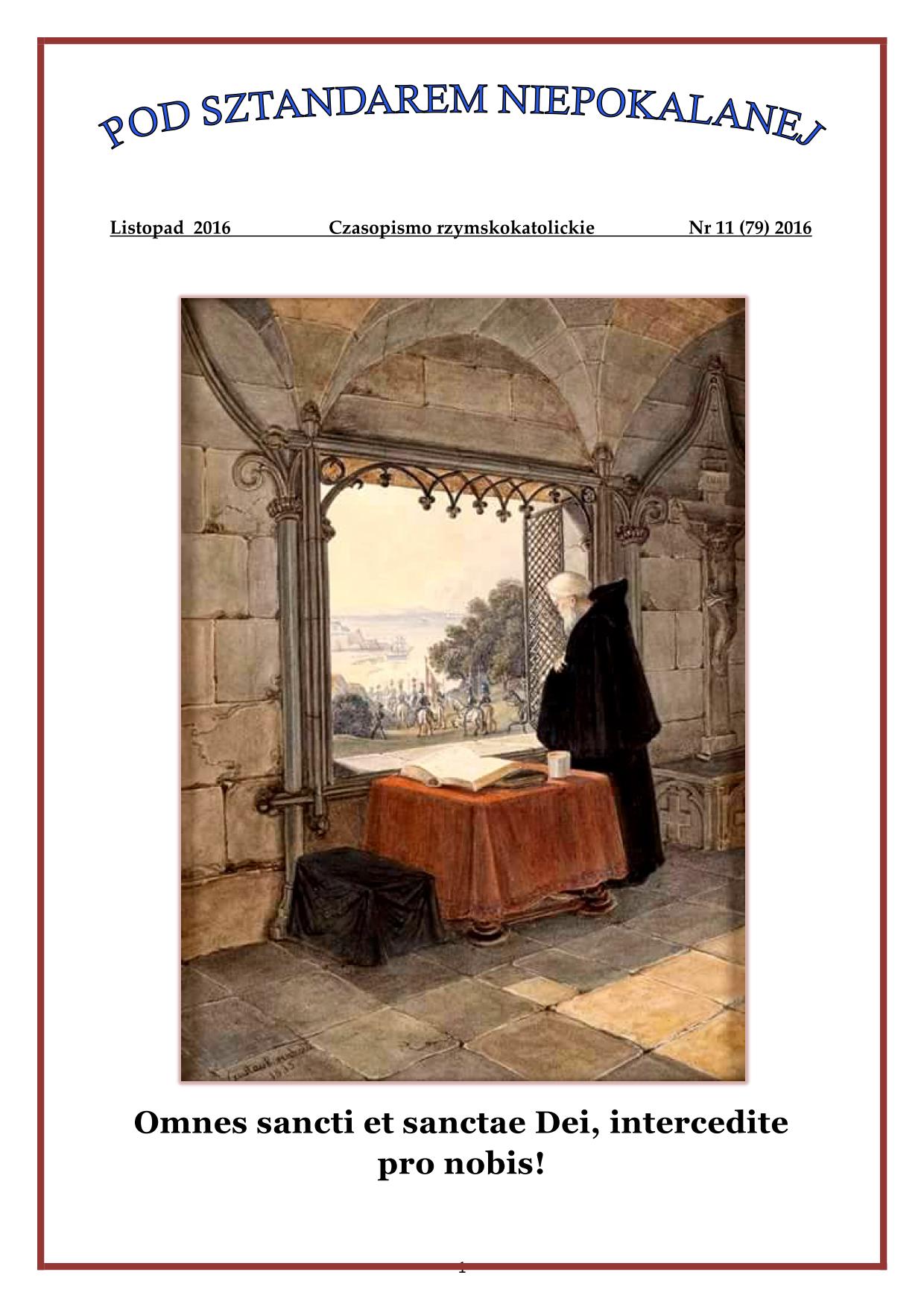 "Pod sztandarem Niepokalanej". Nr 79. Listopad 2016. Czasopismo rzymskokatolickie.