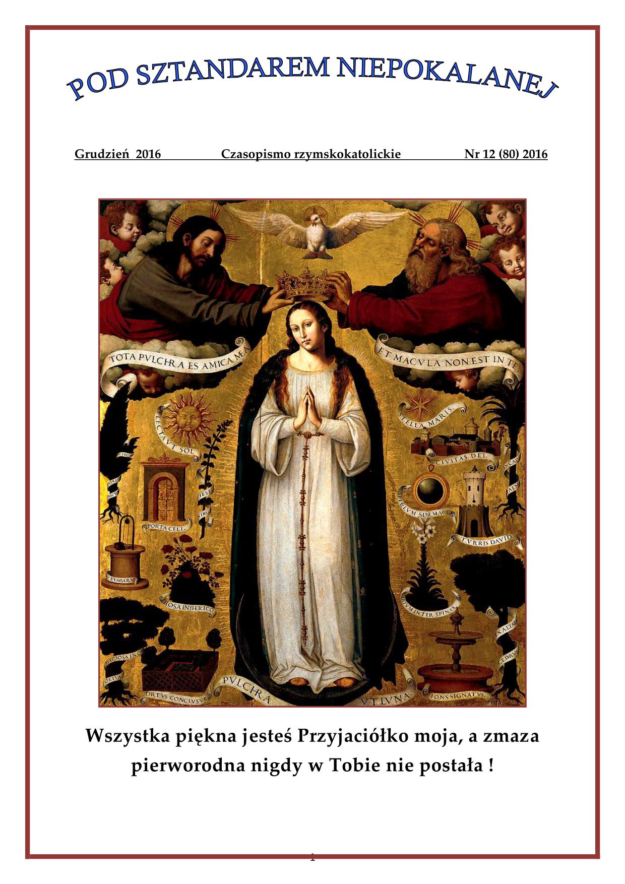 "Pod sztandarem Niepokalanej". Nr 80. Grudzie 2016. Czasopismo rzymskokatolickie.