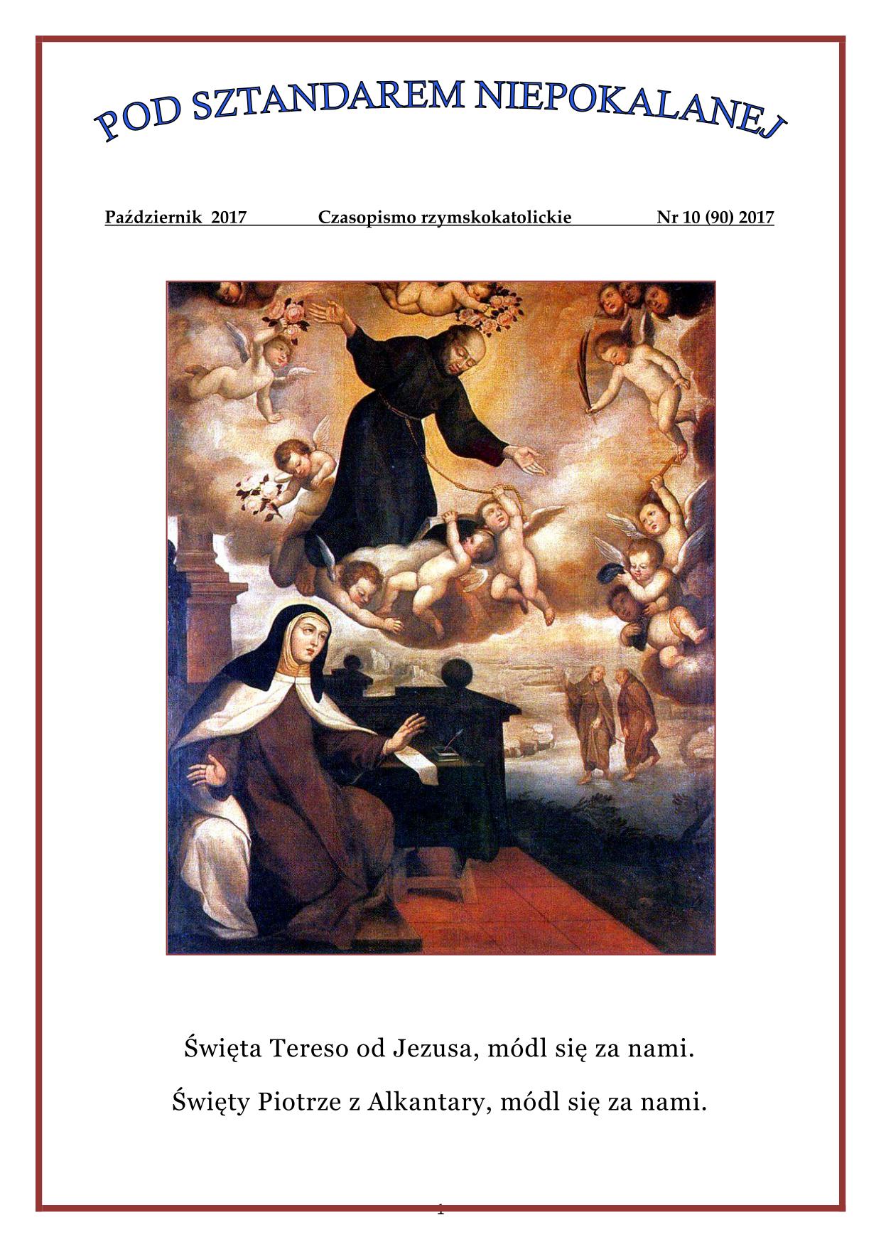 "Pod sztandarem Niepokalanej". Nr 90. Padziernik 2017. Czasopismo rzymskokatolickie.