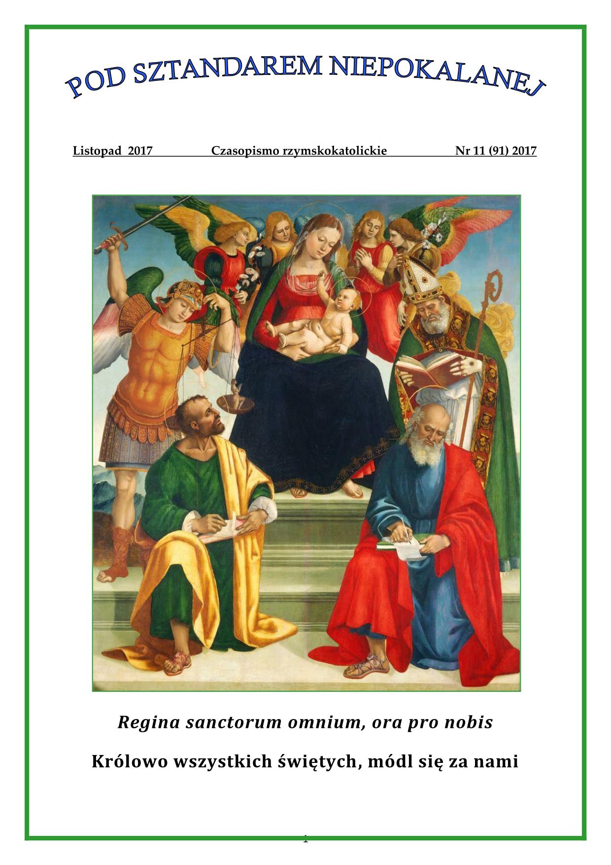 "Pod sztandarem Niepokalanej". Nr 91. Listopad 2017. Czasopismo rzymskokatolickie.