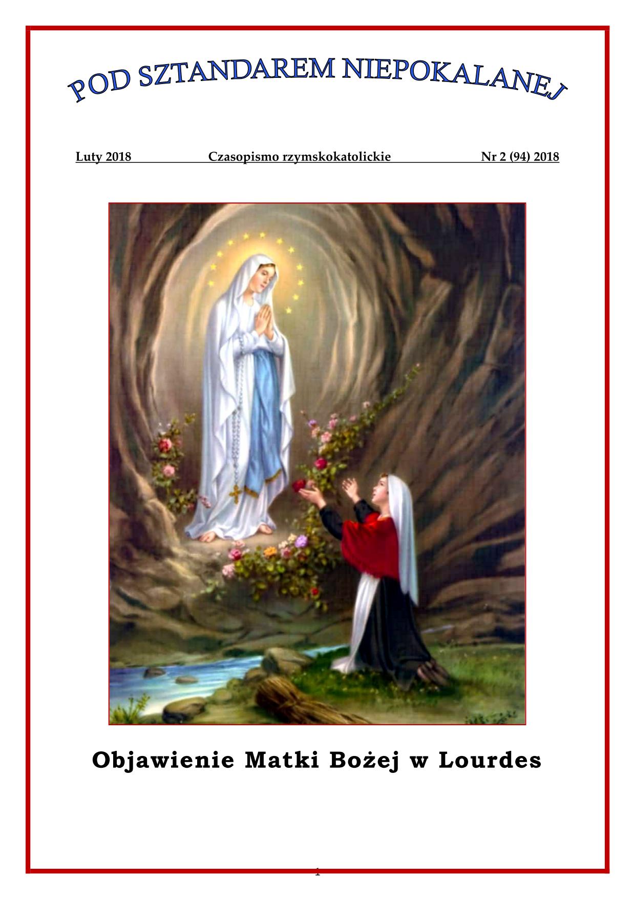 "Pod sztandarem Niepokalanej". Nr 94. Luty 2018. Czasopismo rzymskokatolickie.