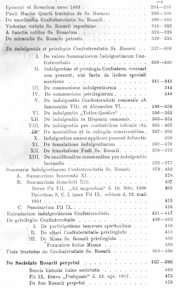 Rosa Aurea. De Sacratissimo B. Mariae V. Rosario eiusque venerabili Confraternitate deque Rosario tum perpetuo tum vivente. Auctore P. Fr. Thoma Maria Leikes ORDINIS PRAEDICATORUM, PROMOTORE SS. ROSARII PROVINCIAE TEUTONIAE. Cum approbatione superiorum. Dülmen in Guestfalia 1886.